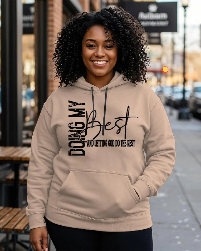 Classic And Versatile Doing My Best Long-sleeved Hoodie