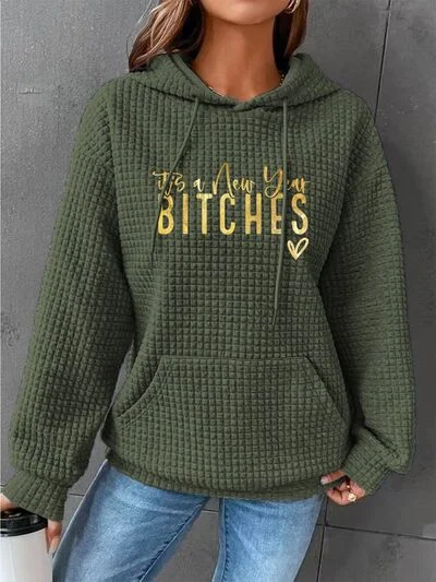 Casual And Comfortable Full Size IT'S A NEW YEAR BITCHES Waffle-Knit Hoodie